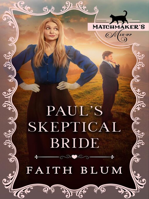 Title details for Paul's Skeptical Bride by Faith Blum - Wait list